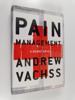 Andrew H. Vachss : Pain Management