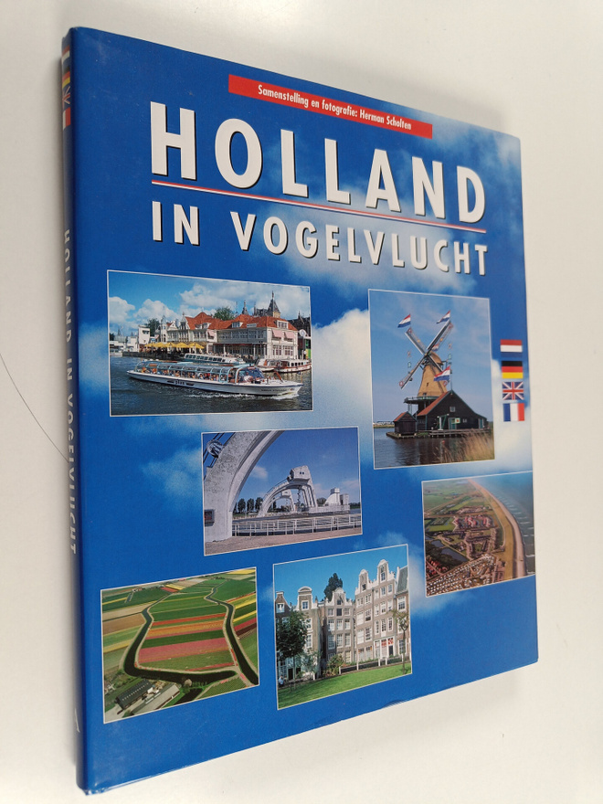 Herman Scholten : Holland in vogelvlucht