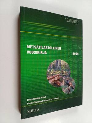 Metsätilastollinen vuosikirja 2004