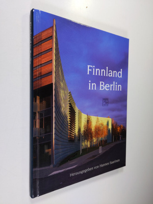 Hannes Saarinen : Finnland in Berlin