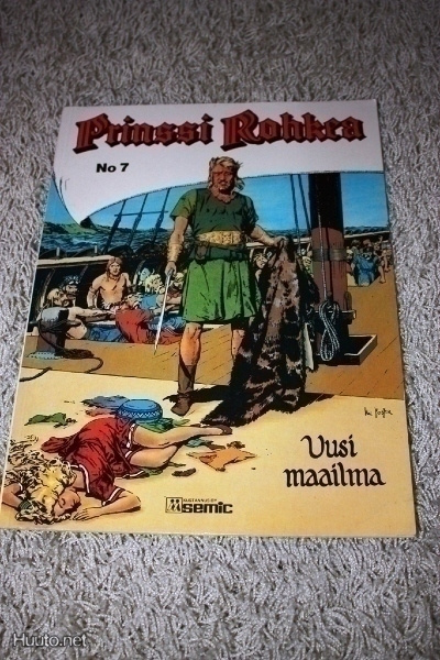 Prinssi Rohkea no 7 – Uusi maailma (Semic, 1978)