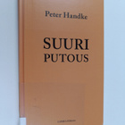 Peter Handke : Suuri putous - pikkukuva 1