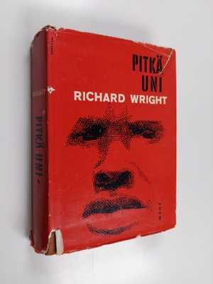 Richard Wright : Pitkä uni