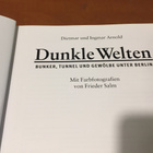 ARNOLD-SALM DUNKLE WELTEN BUNKER, TUNNEL UND GEVÖLBE... HYVÄ - pikkukuva 2