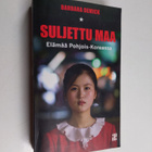Barbara Demick : Suljettu maa : elämää Pohjois-Koreassa - pikkukuva 1