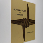 Erkki Aukio : Sotavangit ry 1969-1979 (signeerattu) - pikkukuva 1