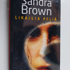Sandra Brown : Likaista peliä - pikkukuva 1