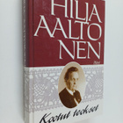 Hilja Aaltonen : Kootut teokset : Jumalan sateenkaaren al... - pikkukuva 1