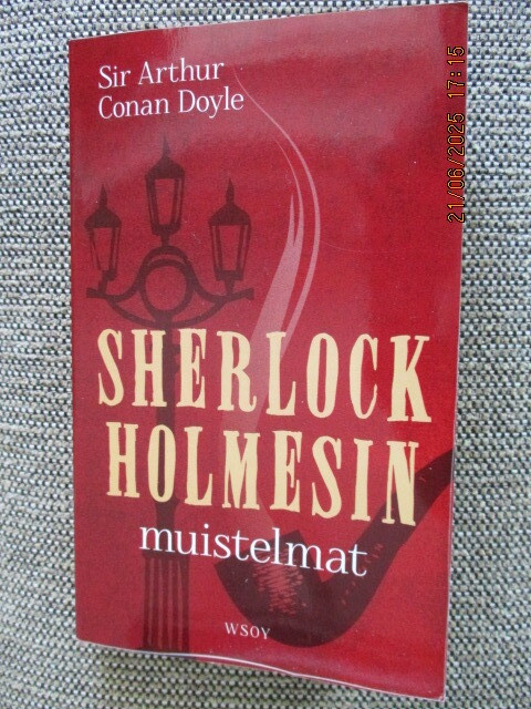 Sir Arthur Conan Doyle SHERLOCK HOLMESIN MUISTELMAT (Pokkari