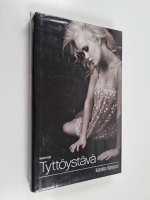 Karolina Ramqvist : Tyttöystävä