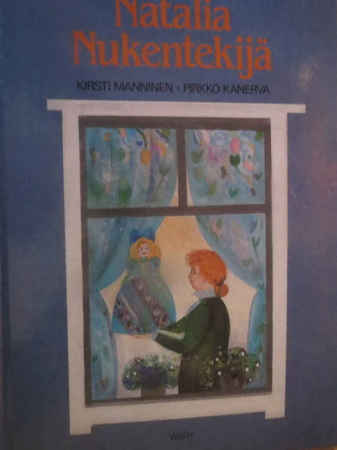 Kirsti Manninen & Pirkko Kanerva: Natalia Nukentekijä