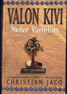Christian Jacq - Nefer Vaitelias
