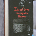 Zane Grey : Pecos-joelta länteen ( Taikajousi 1.p. 1982 k.po - pikkukuva 2