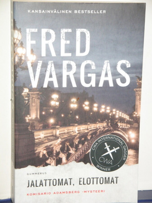 Fred Vargas : Jalattomat, elottomat