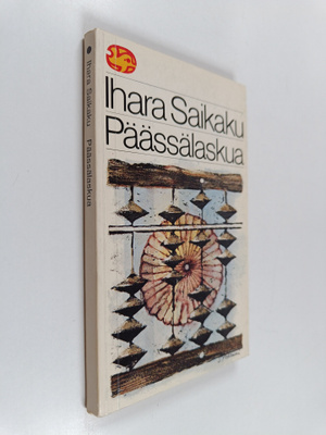 Saikaku Ihara : Päässälaskua : novelleja
