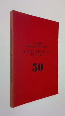 Martti I. ym. (toim.) Turunen : Suomen kirurgiyhdistys 50...