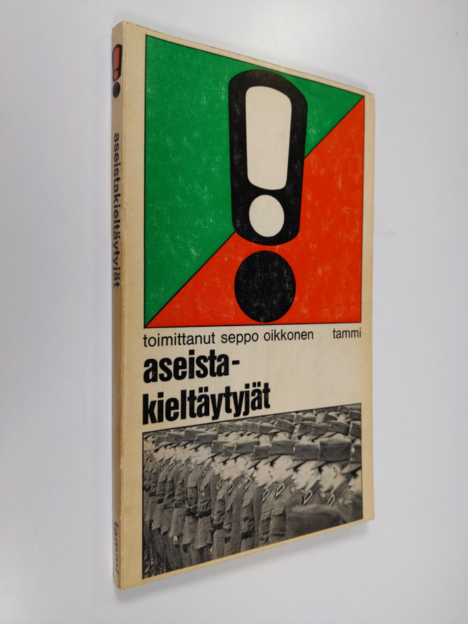 Seppo (Toim.) Oikkonen : Aseistakieltäytyjät