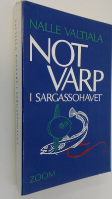 Nalle Valtiala : Notvarp i Sargassohavet