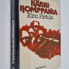 Eino Pietola : Kärkikomppania : sotaromaani - pikkukuva 1