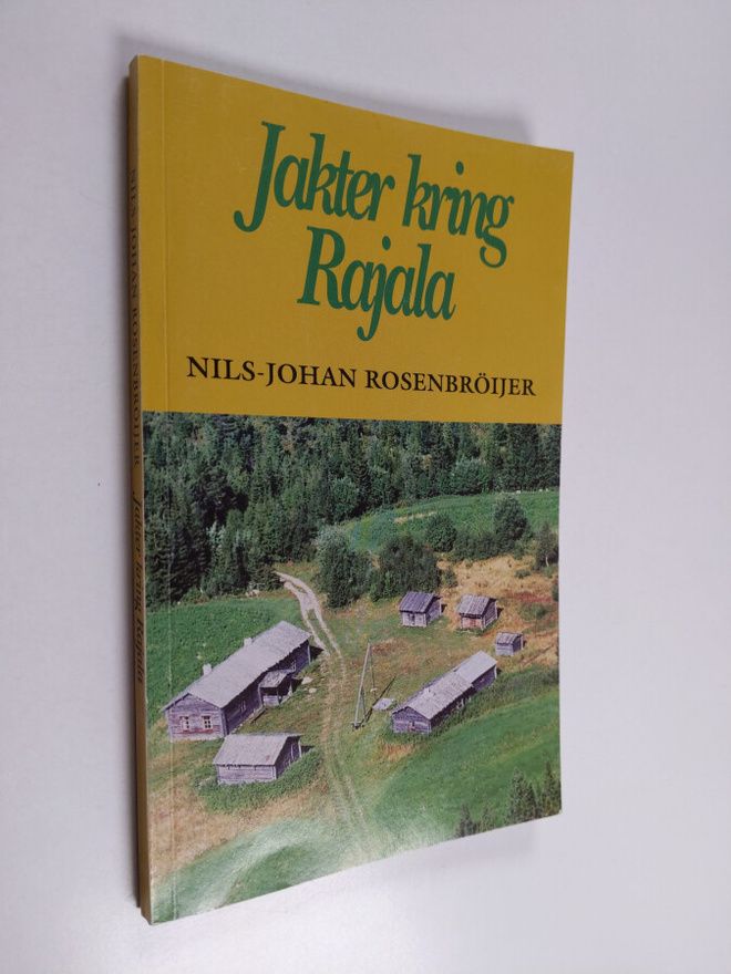 Nils-Johan Rosenbröijer : Jakter kring Rajala