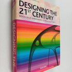 Charlotte Fiell : Designing the 21st century = Design des... - pikkukuva 1