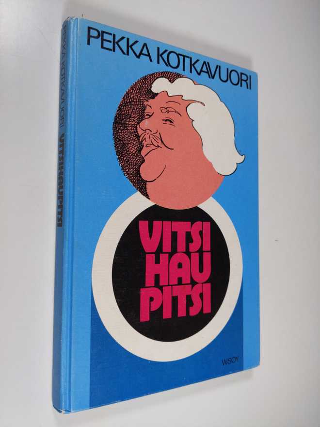 Pekka Kotkavuori : Vitsihaupitsi