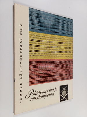 Pohjaompelua ja reikäompelua