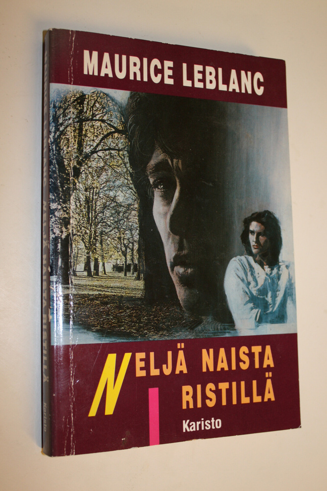 Maurice Leblanc : Neljä naista ristillä : jännitysromaani