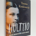 Teemu Keskisarja : Hulttio : Gustaf Mannerheimin painava ... - pikkukuva 1