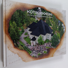 Kotikirkkoni : 200-vuotias kangasniemeläinen - Kaksisataa... - pikkukuva 1