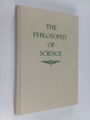 Peter Caws : The philosophy of science : a systematic acc...