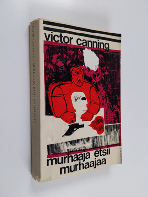 Victor Canning : Murhaaja etsii murhaajaa