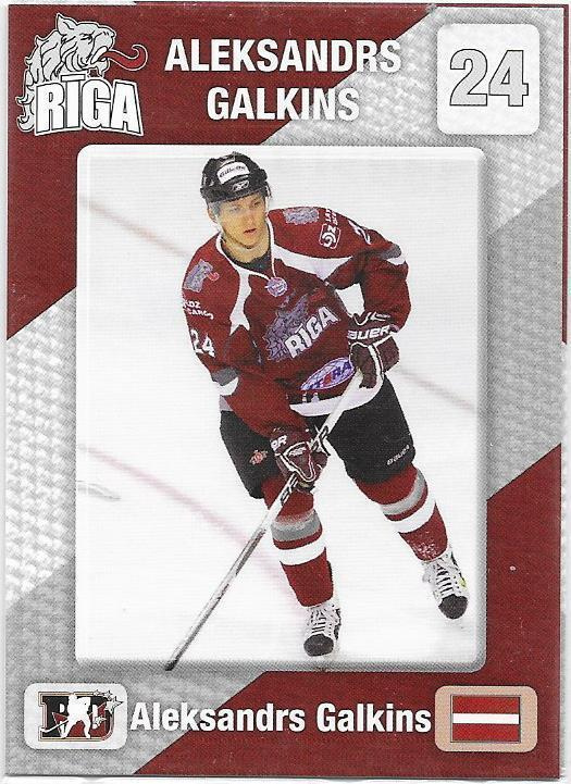 2010-11 Riga HK #24 Aleksandrs Galkins Latvia