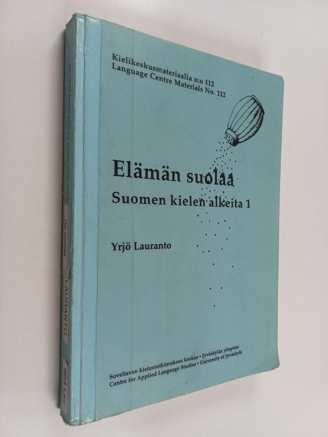 Yrjö Lauranto : Elämän suolaa : suomen kielen alkeita 1