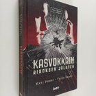 Kati Pukki : Kasvokkain rikoksen jälkeen (signeerattu, te... - pikkukuva 1