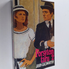John Galsworthy : Forsytein taru 2 - pikkukuva 1