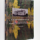 Risto Vuolle-Apiala : Kalmavirran kylä Jämsän Koskenpääll... - pikkukuva 1