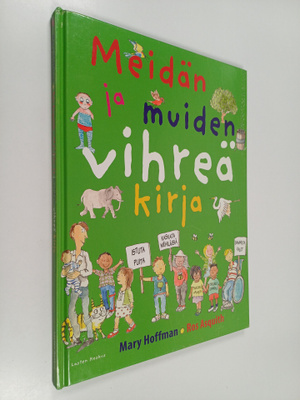 Mary Hoffman : Meidän ja muiden vihreä kirja