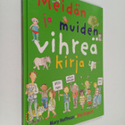 Mary Hoffman : Meidän ja muiden vihreä kirja - pikkukuva 1