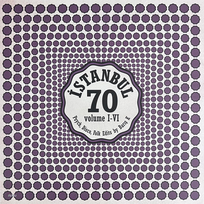 VA – Istanbul 70: Psych, Disco, Folk Edits By Baris K, 2LP