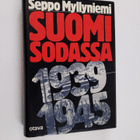 Seppo Myllyniemi : Suomi sodassa 1939-1945 - pikkukuva 1