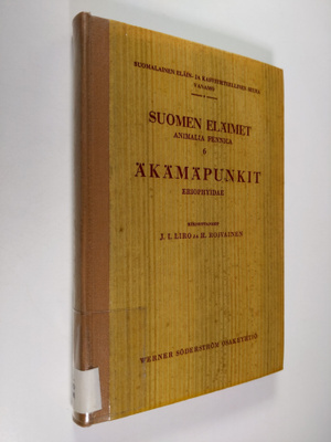 J.I. Liro : Suomen eläimet 6 : Äkämäpunkit
