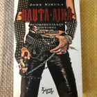 Jone Nikula: Rauta-Aika. Suomimetallin historia. 1.p. 2002. - pikkukuva 1