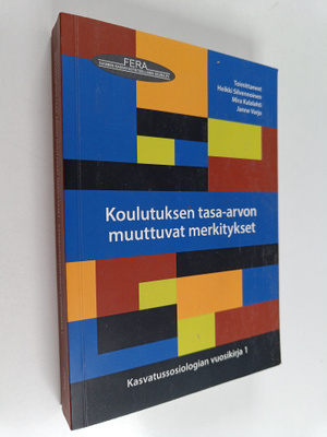 Koulutuksen tasa-arvon muuttuvat merkitykset