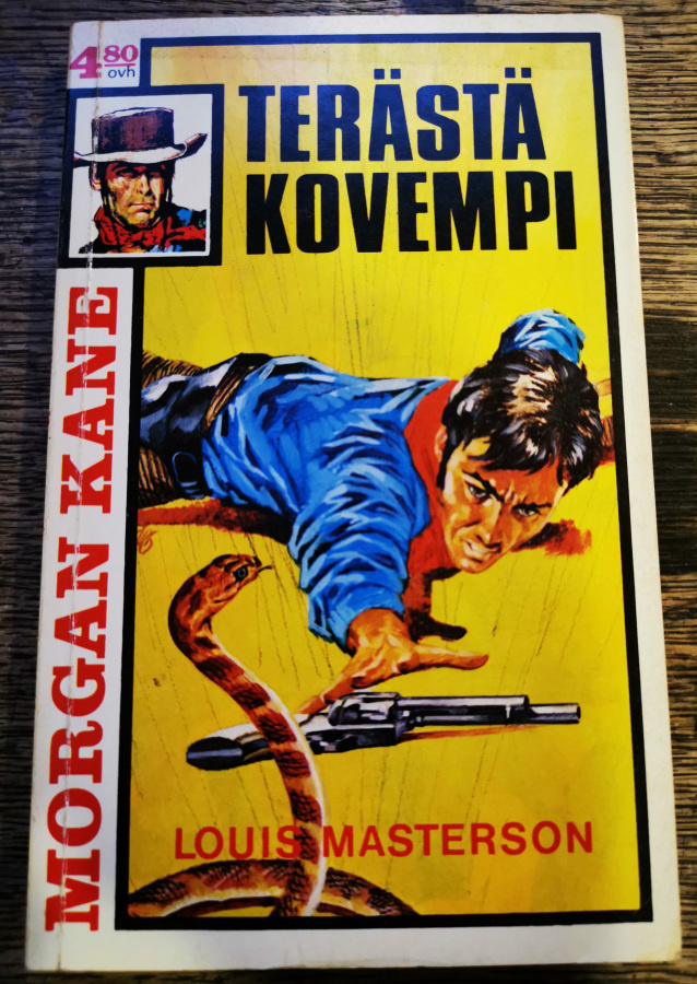 Morgan Kane 40: Terästä kovempi