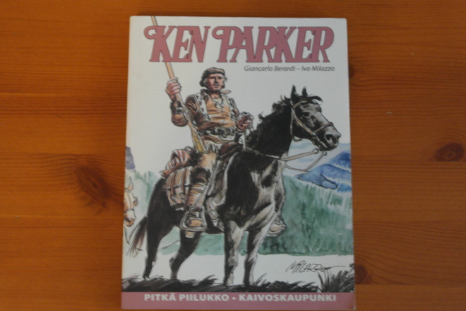 Ken Parker:Pitkä piilukko-Kaivoskaupunki.Hyvä!
