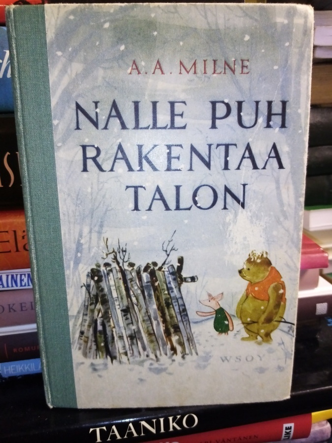 A. A. MILNE :  Nalle Puh rakentaa talon