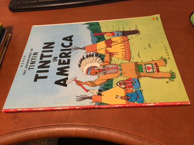 HERGE THE ADVENTURES OF TINTIN TINTIN IN AMERICA