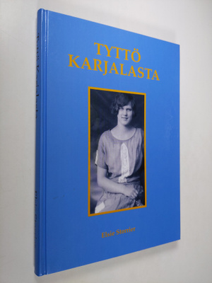 Elsie Storrier : Tyttö Karjalasta