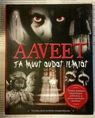 Aaveet ja muut oudot ilmiöt (nid.)